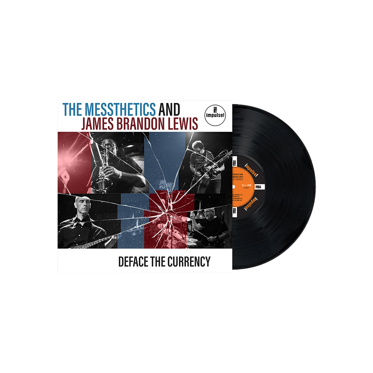 The Messthetics, James Brandon Lewis - Deface The Currency: Vinyl LP