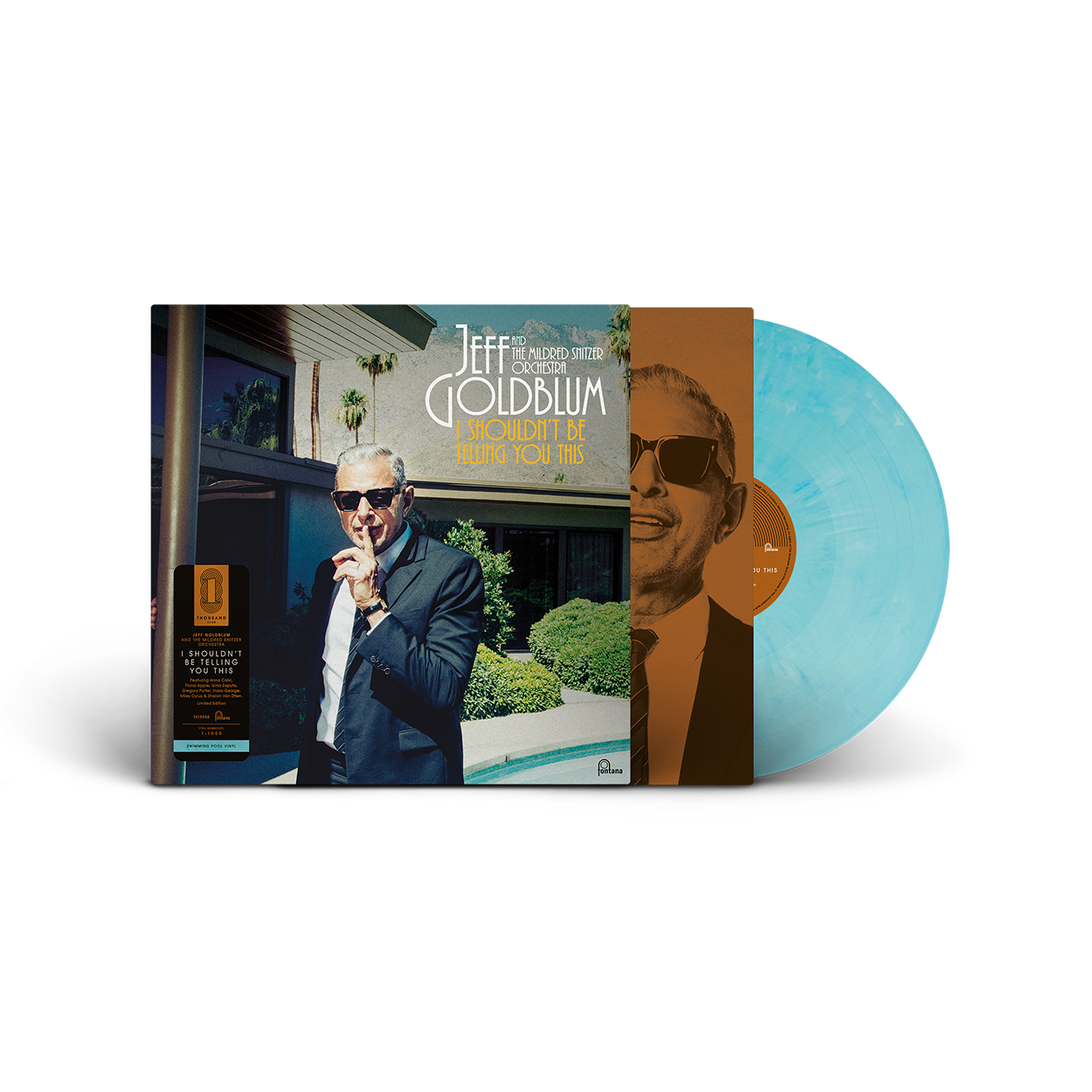 Jeff Goldblum And The Mildred Snitzer Orchestra - I Shouldn’t Be Telling You This (The Thousand Club) - Pressings Nos. 2-10