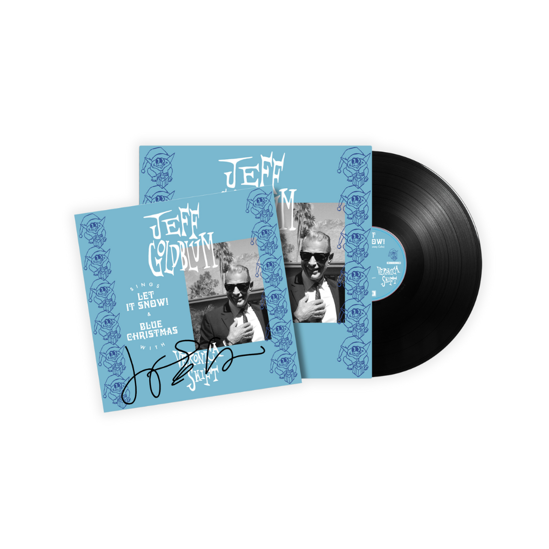 Jeff Goldblum And The Mildred Snitzer Orchestra, Veronica Swift - Let It Snow / Blue Christmas: Signed 7" Vinyl