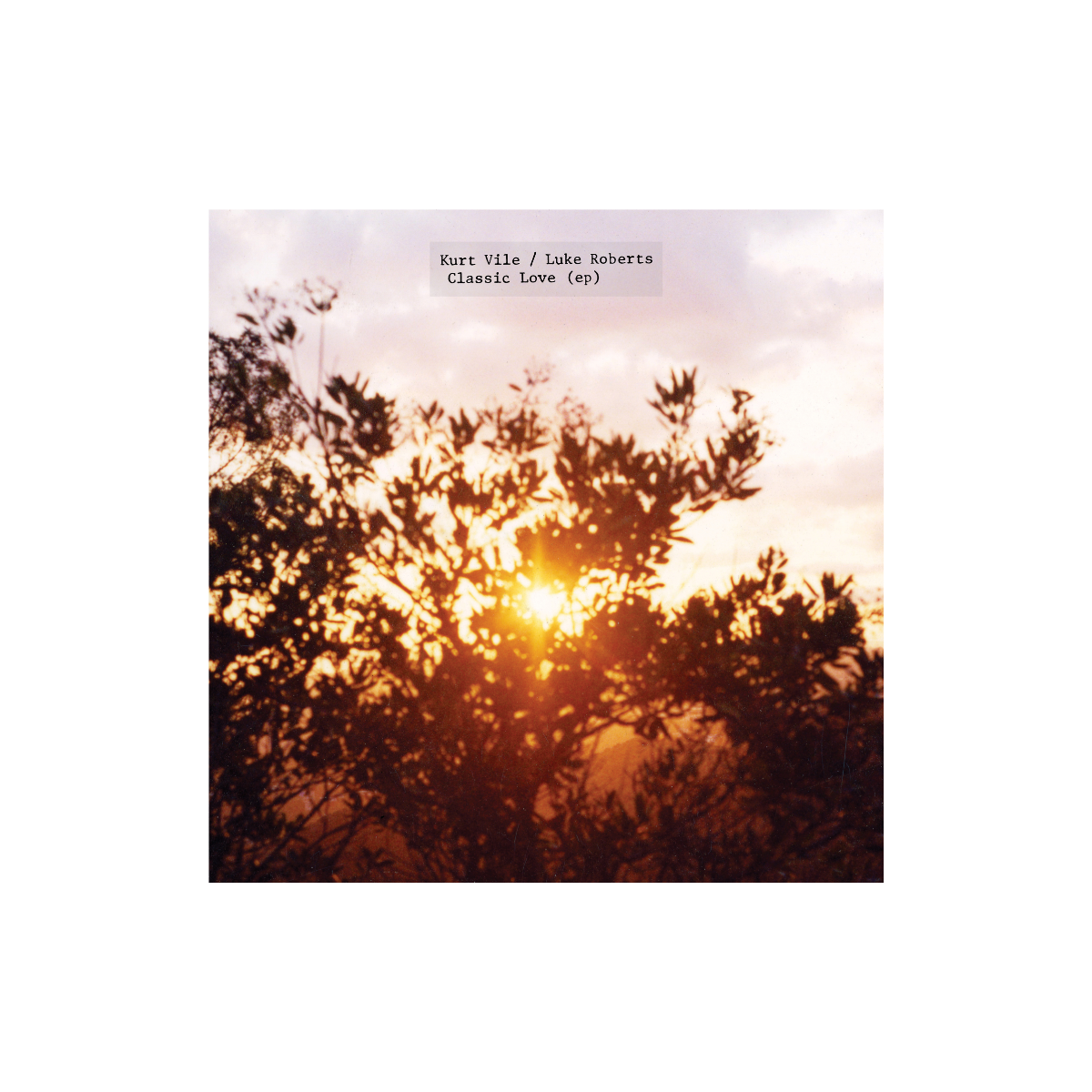 Luke Roberts, Kurt Vile - Classic Love - Vinyl